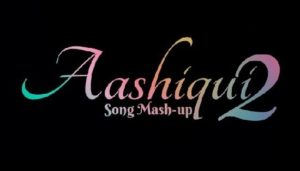 aashiqui 2 love Mushup Lyrical whatsapp status video downloa…